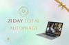 21 day TOTAL AUTOPHAGY